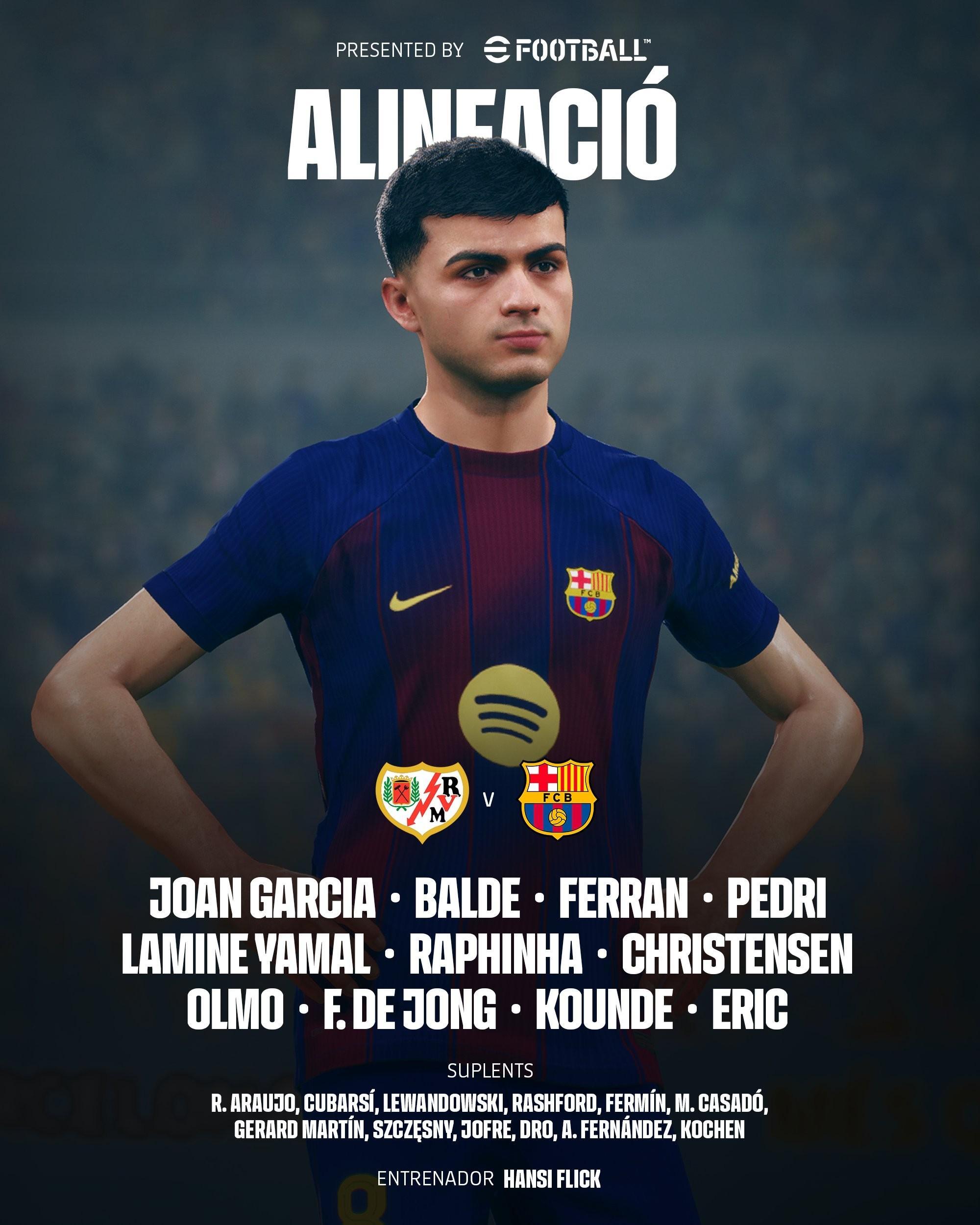 华体会体育-巴萨客战巴列卡诺：亚马尔搭档拉菲尼亚，佩德里、奥尔莫出战